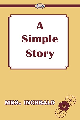 9781604508635: A Simple Story