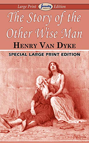 Imagen de archivo de The Story of the Other Wise Man (Large Print Edition) a la venta por Chiron Media