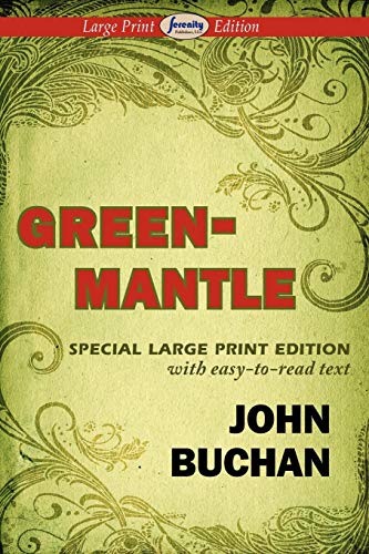9781604509663: Greenmantle (Large Print Edition)