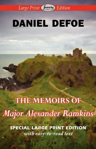 The Memoirs of Majr. Alexander Ramkins, (9781604509779) by Daniel Defoe