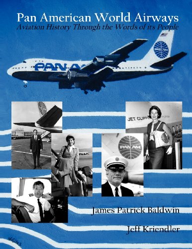 Stock image for Pan American World Airways Aviation History Through the Words of Its People for sale by Russell Books