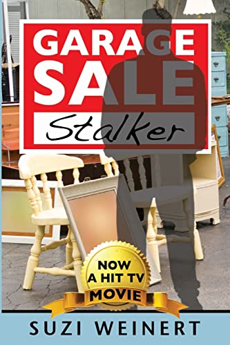 Stock image for Garage Sale Stalker for sale by Friends of  Pima County Public Library