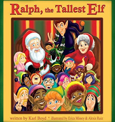 Stock image for Ralph, The Tallest Elf for sale by HPB Inc.