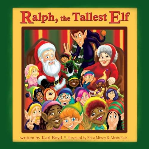 Stock image for Ralph The Tallest Elf for sale by PBShop.store US