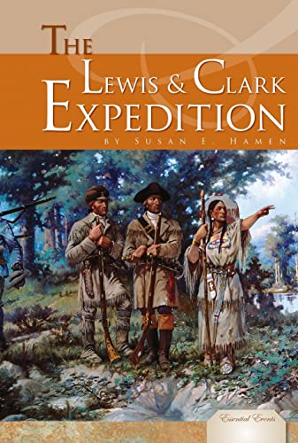 Beispielbild fr The Lewis & Clark Expedition (Essential Events) zum Verkauf von PlumCircle