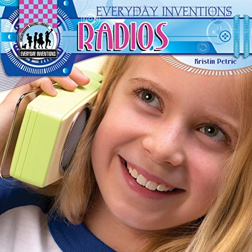 Stock image for Radios (Everyday Inventions) for sale by More Than Words