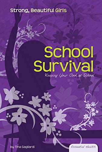 Beispielbild fr School Survival : Keeping Your Cool at School zum Verkauf von Better World Books