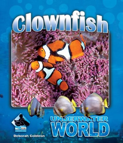 Stock image for Clownfish (Underwater World) for sale by Ergodebooks