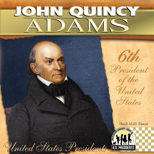 Stock image for John Quincy Adams for sale by Better World Books
