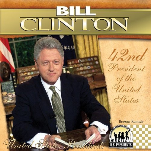 Imagen de archivo de Bill Clinton a la venta por Better World Books: West