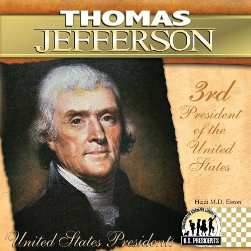 Stock image for Thomas Jefferson (The United States Presidents)