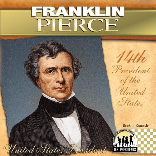 Imagen de archivo de Franklin Pierce a la venta por Better World Books