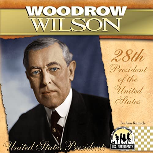 Imagen de archivo de Woodrow Wilson (The United States Presidents) a la venta por HPB-Emerald