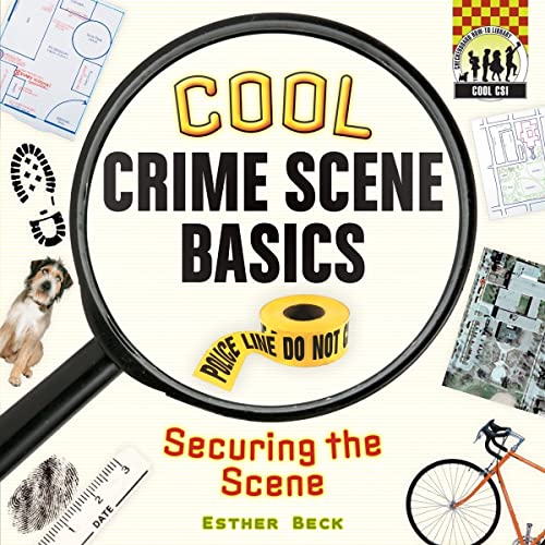 Beispielbild fr Cool Crime Scene Basics: Securing the Scene (Cool Csi) zum Verkauf von Library House Internet Sales