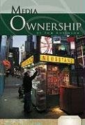 Media Ownership (Essential Viewpoints Set 4) - Robinson, Tom