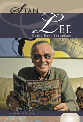 Stan Lee: Comic Book Superhero (Essential Lives) (9781604537024) by Gitlin, Martin