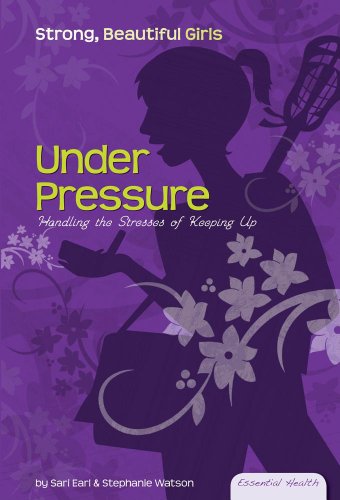 Stock image for Under Pressure : Handling the Stresses of Keeping Up for sale by Better World Books