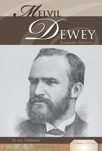 Stock image for Melvil Dewey : Library Genius for sale by Better World Books