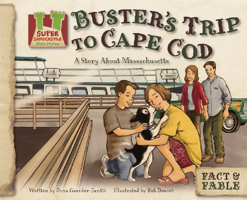 9781604539219: Buster's Trip to Cape Cod:story About Massachusetts: A Story About Massachusetts (Fact & Fable, State Stories Set 2)