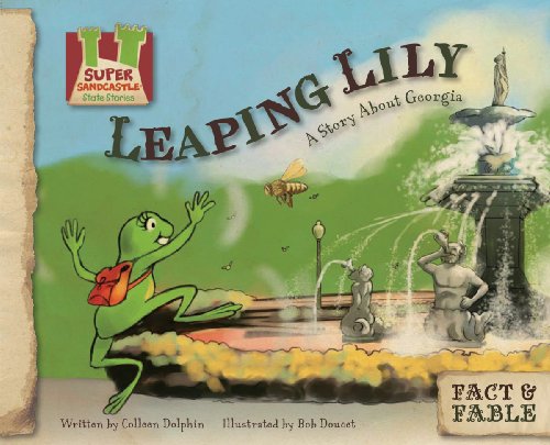 9781604539240: Leaping Lily:story About Georgia: A Story About Georgia
