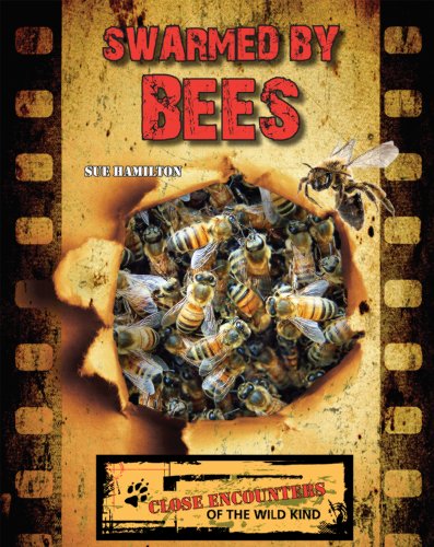 Stock image for Swarmed by Bees for sale by Better World Books
