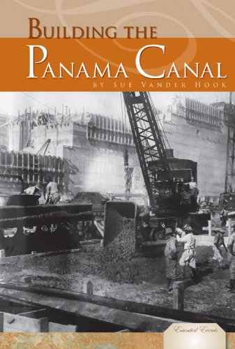9781604539424: Building the Panama Canal (Essential Events)