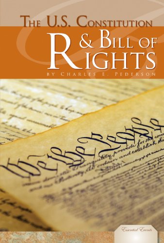 U.s. Constitution & Bill of Rights (Essential Events) (9781604539486) by Pederson, Charles E.