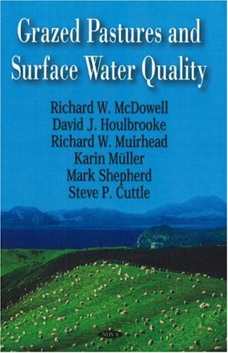 Beispielbild fr Grazed Pastures and Surface Water Quality zum Verkauf von Kennys Bookshop and Art Galleries Ltd.
