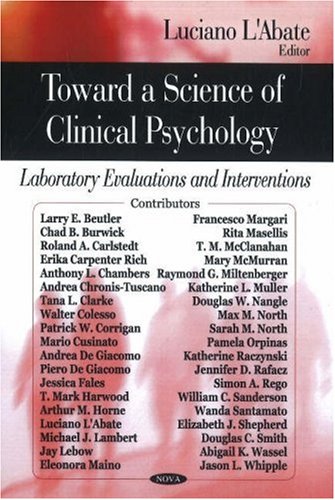 Imagen de archivo de Toward a Science of Clinical Psychology: Laboratory Evaluations and Interventions a la venta por books4u31