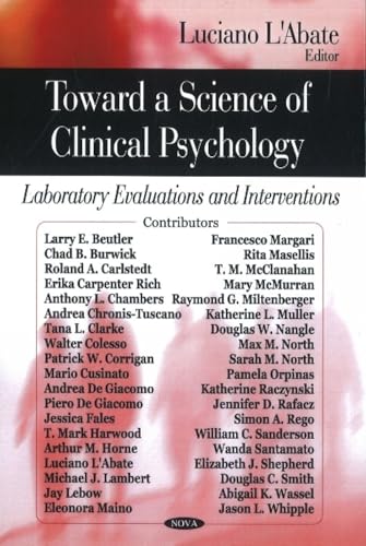 Stock image for Toward a Science of Clinical Psychology: Laboratory Evaluations and Interventions for sale by books4u31