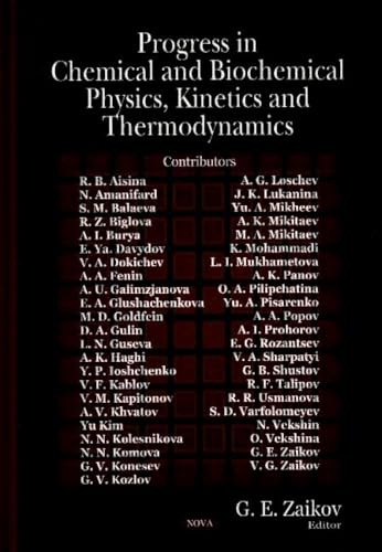 Imagen de archivo de Progress in Chemical and Biochemical Physics, Kinetics and Thermodynamics a la venta por PBShop.store UK