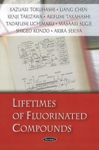 Stock image for Lifetimes of Fluorinated Compounds for sale by Prominent Books