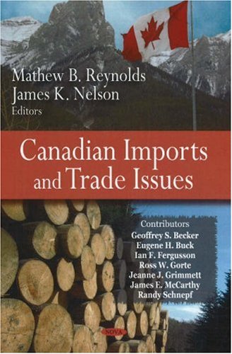 Imagen de archivo de Canadian Imports and Trade Issues a la venta por PBShop.store US