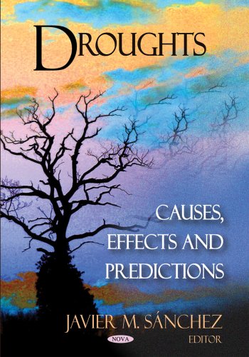 Imagen de archivo de Droughts Causes, Effects and Predictions Causes, Effects Predictions a la venta por PBShop.store US