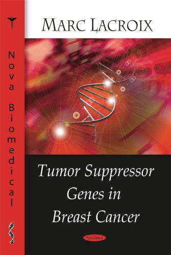 9781604563269: Tumor Suppressor Genes in Breast Cancer