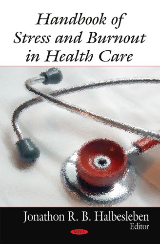 Imagen de archivo de Handbook of Stress and Burnout in Health Care a la venta por Better World Books: West