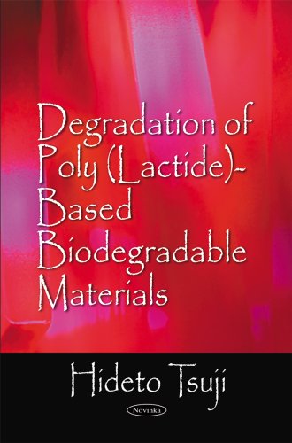 Stock image for Degradation of Poly LactideBased Biodegradable Materials for sale by PBShop.store US