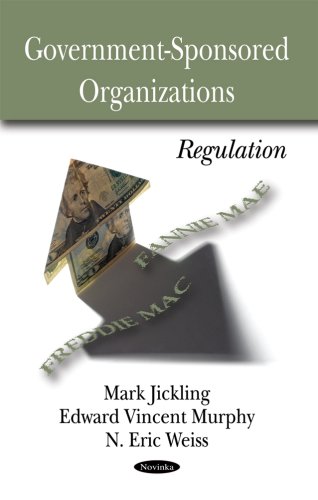 Government-Sponsored Organizations : Regulation