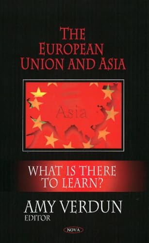 Imagen de archivo de The European Union and Asia: What Is There to Learn? a la venta por Phatpocket Limited