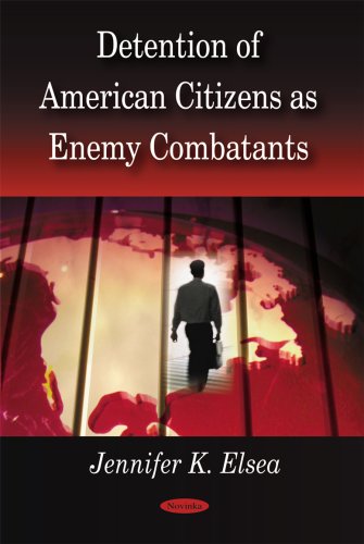 Detention of American Citizens as Enemy Combatants