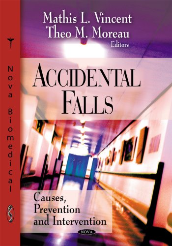 Imagen de archivo de Accidental Falls Causes, Preventions and Interventions a la venta por TextbookRush
