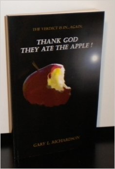 Stock image for Thank God They Ate the Apple! for sale by Gardner's Used Books, Inc.