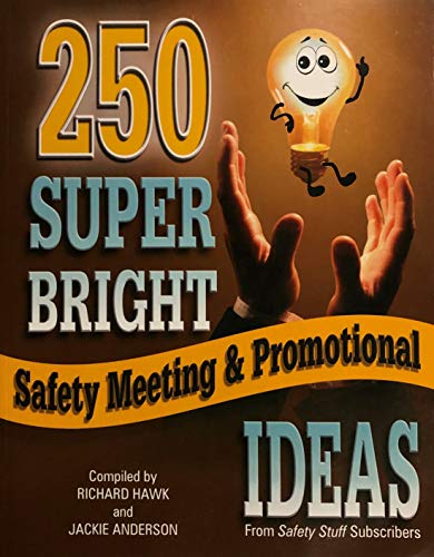Beispielbild fr 250 Super Bright Safety Meeting & Promotional Ideas zum Verkauf von HPB-Red