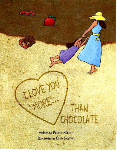 Stock image for I Love You More. Than Chocolate for sale by WorldofBooks