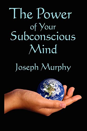 Stock image for The Power of Your Subconscious Mind for sale by HPB Inc.