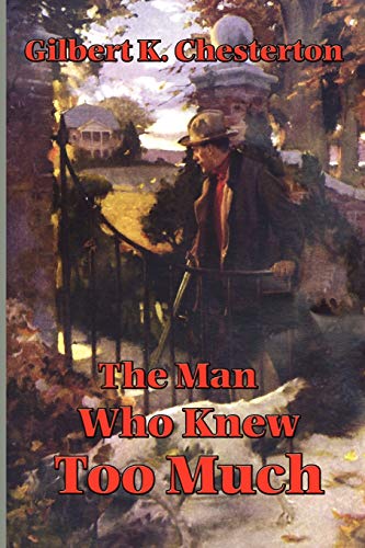 9781604591156: The Man Who Knew Too Much