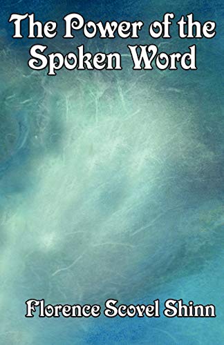 Stock image for The Power of the Spoken Word for sale by GF Books, Inc.