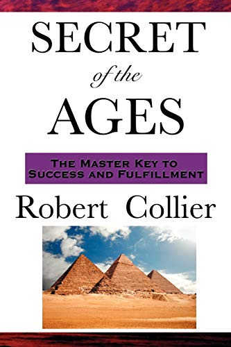 9781604591880: The Secret of the Ages