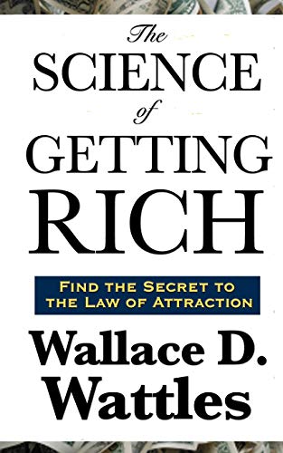 Beispielbild fr The Science of Getting Rich : Die Kunst des Reichwerdens zum Verkauf von Better World Books