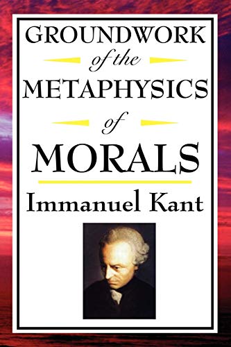Stock image for Kant: Groundwork of the Metaphysics of Morals for sale by Russell Books